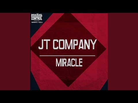 JT Company — Miracle (Radio Vision)