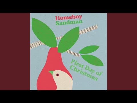 Homeboy Sandman — First Day of Christmas