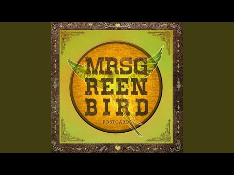 Mrs Greenbird — Postcards