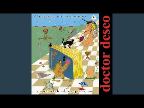 Doctor Deseo — Ahora Que Estás Dormida