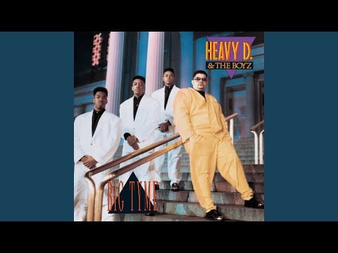 Heavy D. & The Boyz — Let It Flow