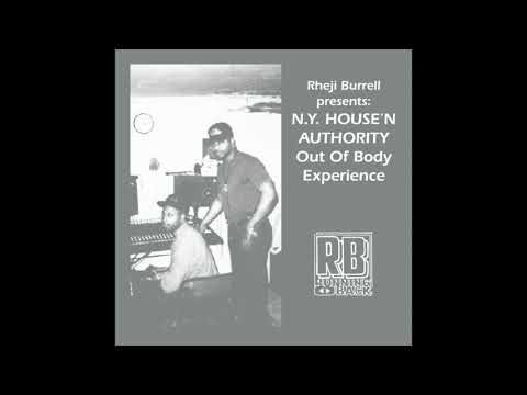 N.Y. House'n Authority — Rheji Burrell, N Y  House'n Authority - 2nd Time