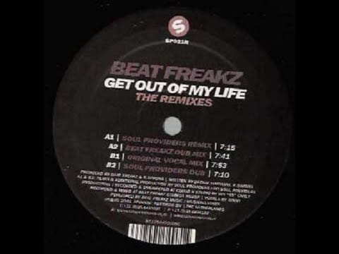 BeatFreakz — Beat Freakz - Get Out Of My Life (Soul Providers Remix)