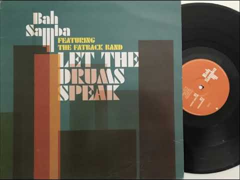 Bah Samba — Bah samba - Let the drums speak  -  funkbox