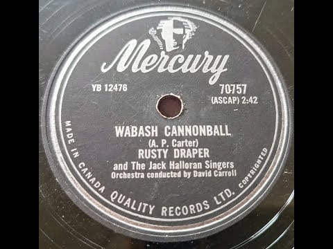 Rusty Draper — Wabash Cannonball - Rusty Draper and The Jack Halloran Singers - 78rpm