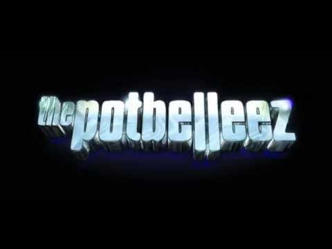 The Potbelleez — The Potbelleez - Are You With Me