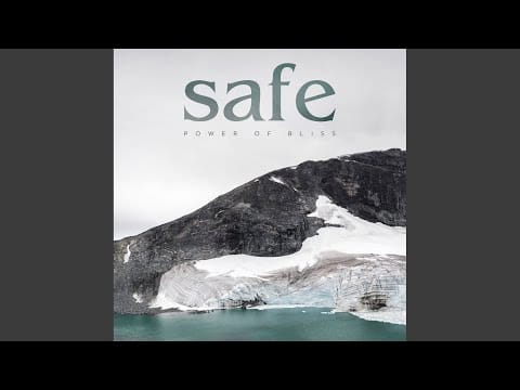 Safe (9) — Never Give Up