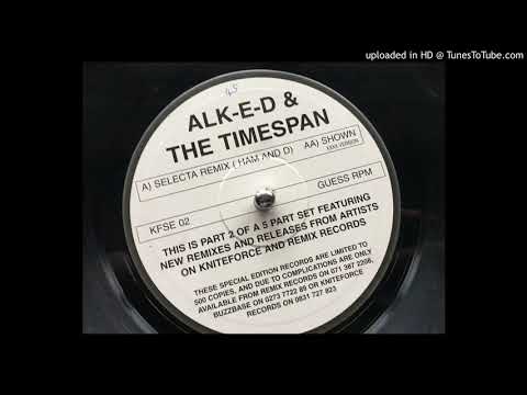 Alk-E-D — ALK-E-D - Selecta (ham and d mix)