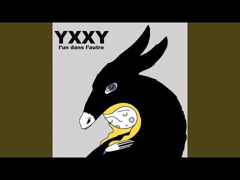 YXXY — Tant Tout Entier