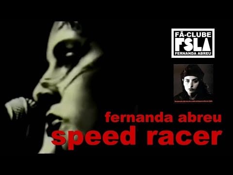 Fernanda Abreu — FERNANDA ABREU - SPEED RACER (VIDEOCLIPE OFICIAL)