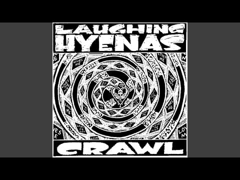 Laughing Hyenas — Walk