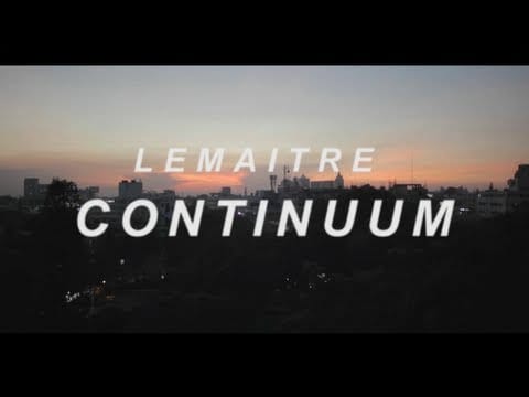 Lemaitre — Lemaitre - Continuum (Full Track)