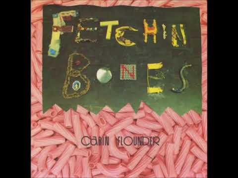 Fetchin Bones — Fetchin Bones – Too Much