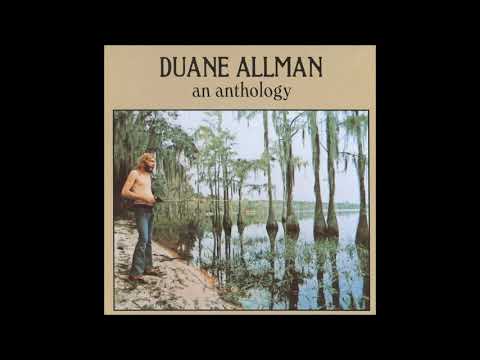 Duane Allman — Duane Allman An Anthology - 15 - Allman Brothers Band - Statesboro Blues