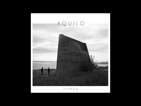 Aquilo — Aquilo - I Gave It All