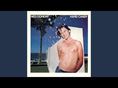 Ned Doheny — Get It Up For Love