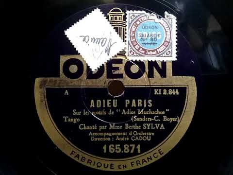 Berthe Sylva — Berthe Sylva  ♪Adieu Paris♪ 1929年 78rpm record , HMV 102 phonograph