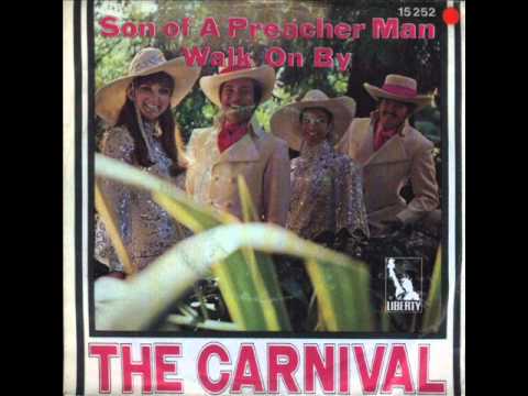 The Carnival — Son Of A Preacher Man - The Carnival
