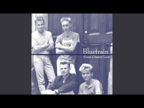 Blue Train (3) — It Makes Me Realise