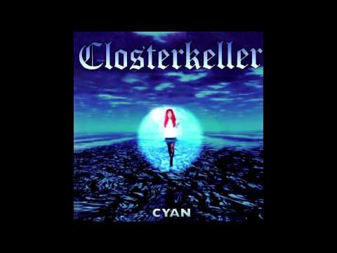 Closterkeller — Closterkeller - Cisza w moim domu