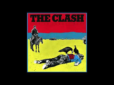 The Clash — "English Civil War" The Clash (1978, vinyl needle drop from "Give 'Em Enough Rope" LP)