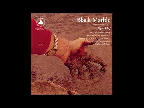 Black Marble — Black Marble - Somewhere