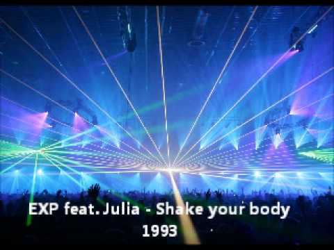E.X.P. — EXP feat. Julia - Shake your body