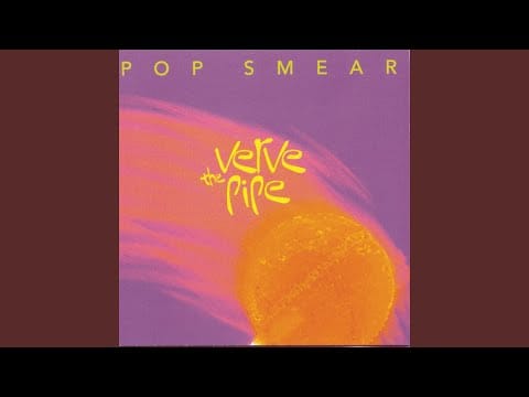 The Verve Pipe — Senator Speak