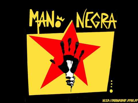 Mano Negra — Pas assez de toi - Mano Negra