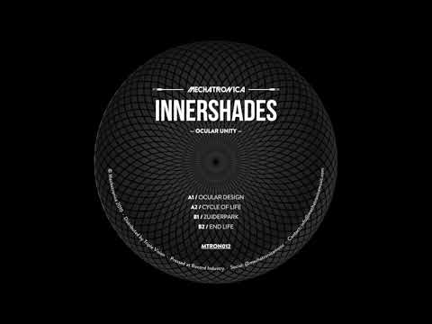 Innershades — Innershades - End Life [MTRON012]
