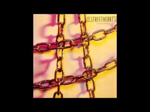 Streetheart — Streetheart - So Lonely