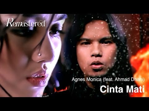 Agnes Monica — Agnes Monica & Ahmad Dhani - Cinta Mati | Official Music Video