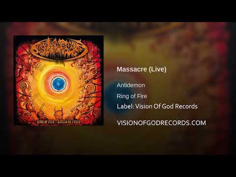 Antidemon — ANTIDEMON MASSACRE LIVE (from Ring Of Fire-Anillo De Fuego reissue CD)
