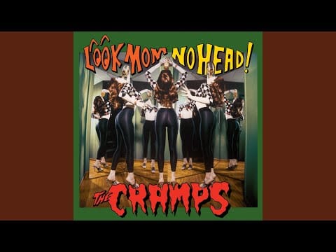 The Cramps — Two Headed Sex Change