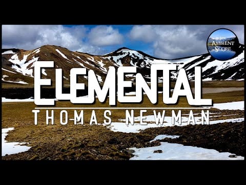 Thomas Newman — Elemental | Calm Continuous Mix
