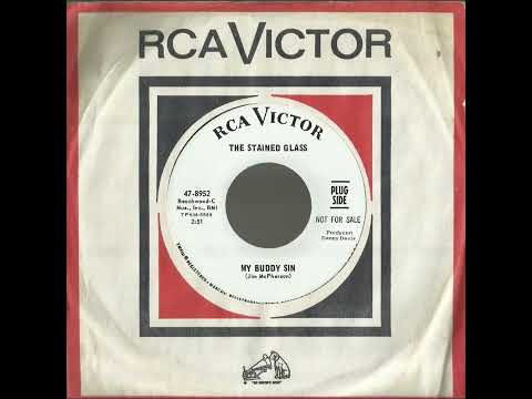 Stained Glass — The STAINED GLASS - My Buddy Sin (1966)[Non-LP promo 45 rpm]
