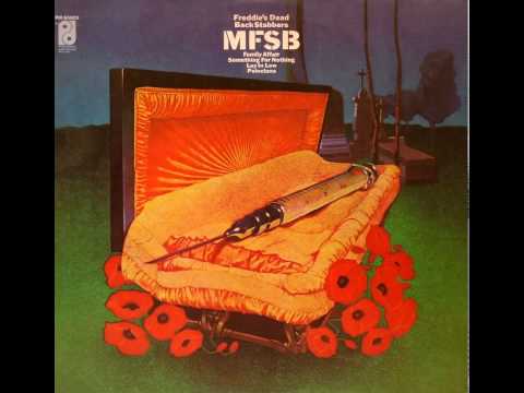 MFSB — Mfsb - Freddies Dead