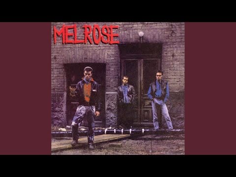 Melrose — Rich Little Bitch