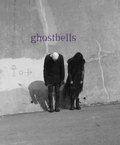 Ghostbells