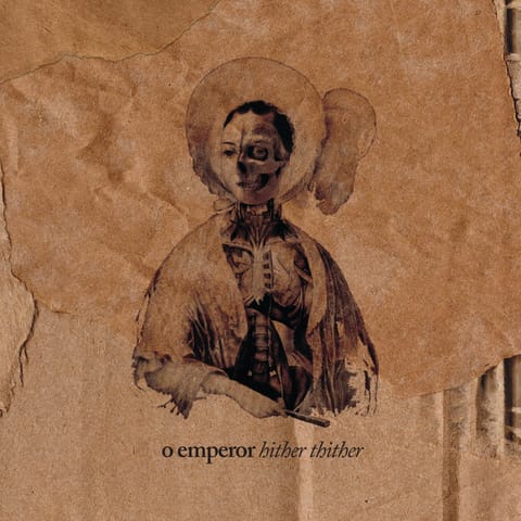 O Emperor