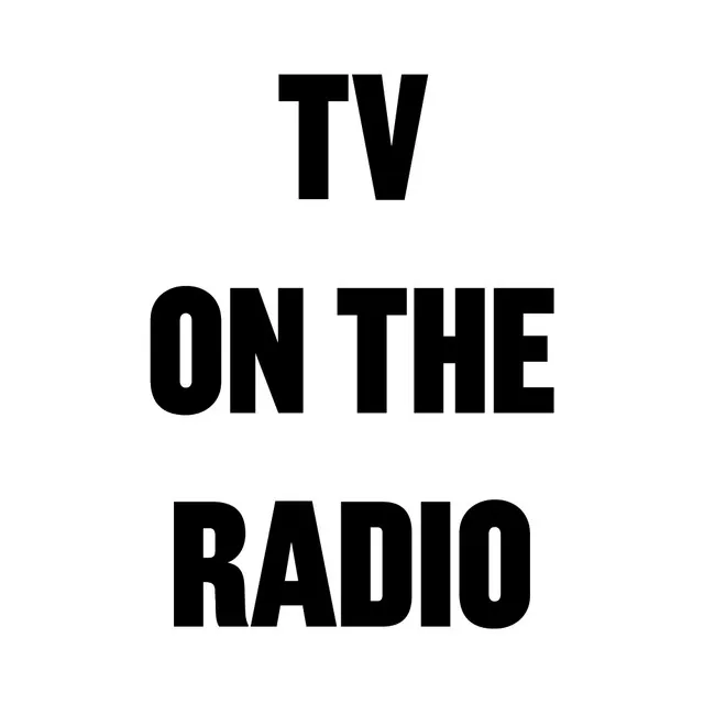 TV On The Radio