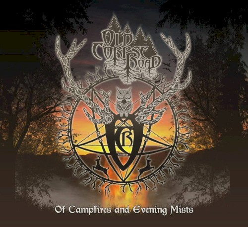 Of Campfires And Evening Mists