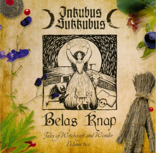 Belas Knap: Tales Of Witchcraft And Wonder Volume Two