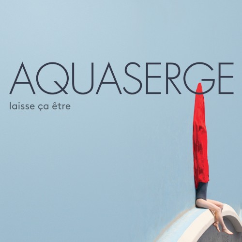 Laisse Ça Être