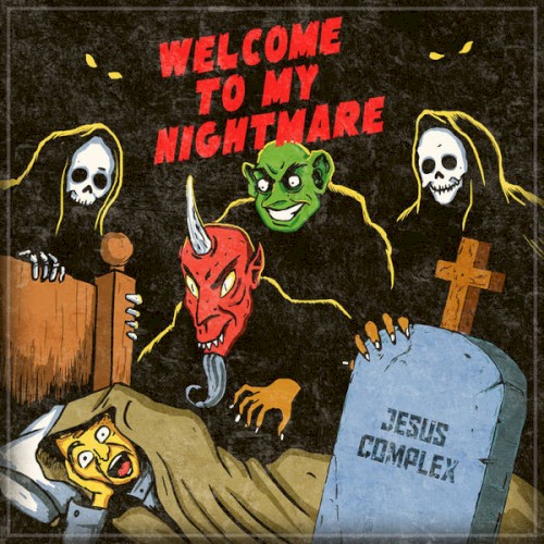 Welcome To My Nightmare