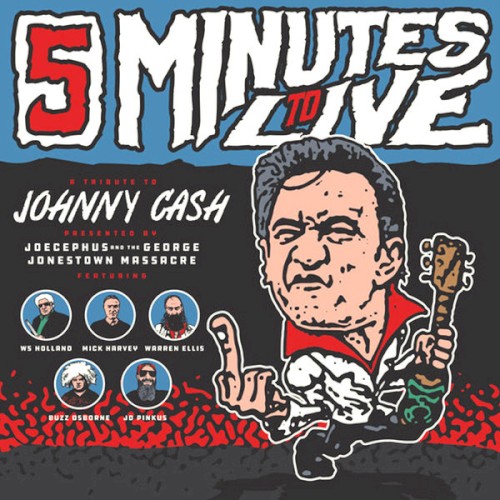 5 Minutes to Live: A Tribute to Johnny Cash