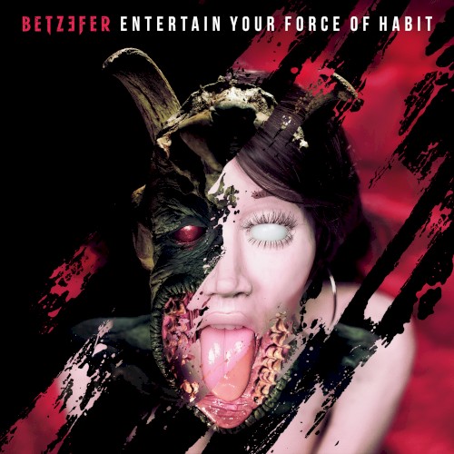 Entertain Your Force Of Habit