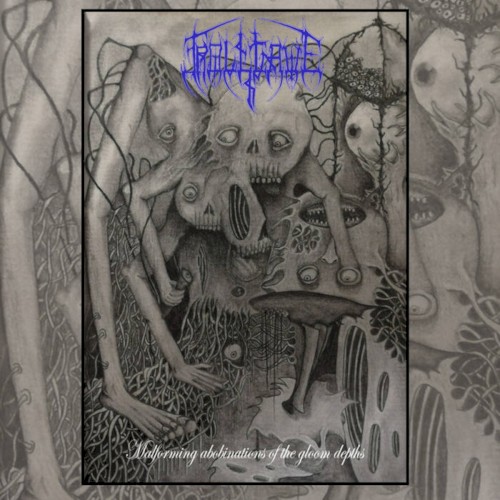 Malforming Abominations Of The Gloom Depths