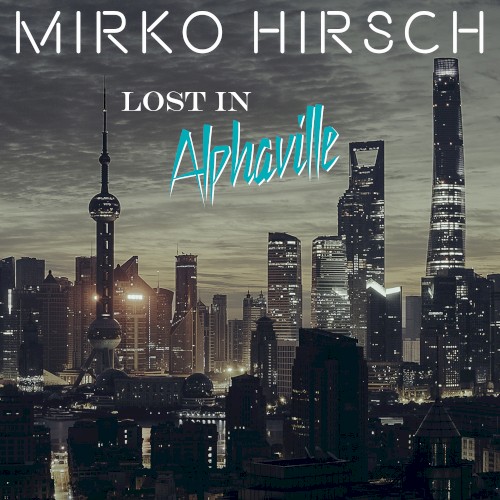 Lost In Alphaville