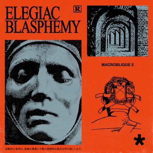 Elegiac Blasphemy